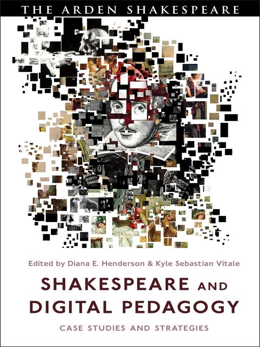 Title details for Shakespeare and Digital Pedagogy by Diana E. Henderson - Available
